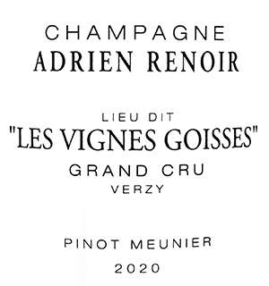 アドリアン・ルノワール・シャンパーニュ・ブリュト・ナチュール・リューディ・レ・ゴワセ・グラン・クリュ 2020