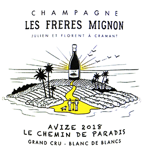 レ・フレール・ミニヨン・シャンパーニュ・グラン・クリュ・ブラン・ド・ブラン・エクストラ・ブリュット・ミレジメ・キュヴェ・アヴィーズ 2018（2025/3/12）