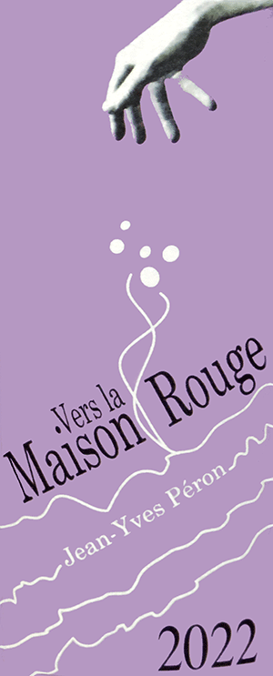 ジャン・イヴ・ペロン・ヴァン・ド・フランス・ヴァー・ラ・メゾン・ルージュ 2022
