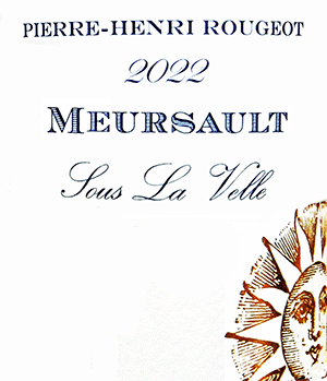 ピエール・アンリ・ルージョ・ムルソー・スー・ラ・ヴェル 2022